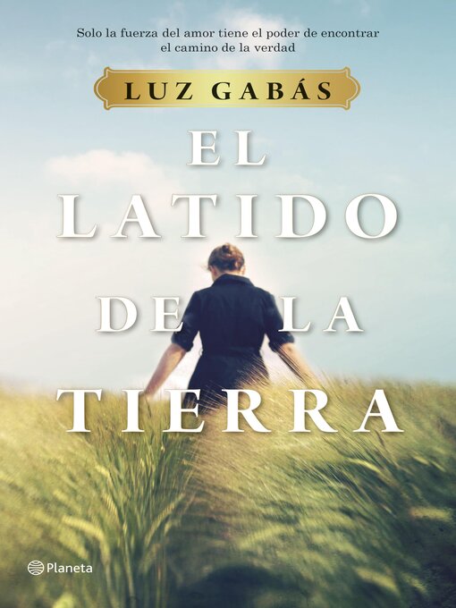 Title details for El latido de la tierra by Luz Gabás - Wait list